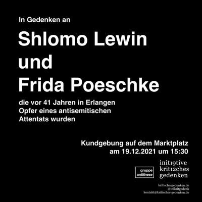19.12. | 15:30 | Marktplatz: Kundgebung in Gedenken an Shlomo Lewin und Frida Poeschke
